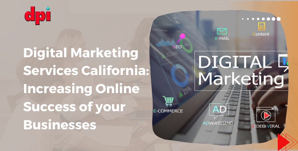 Digital Marketing Services California