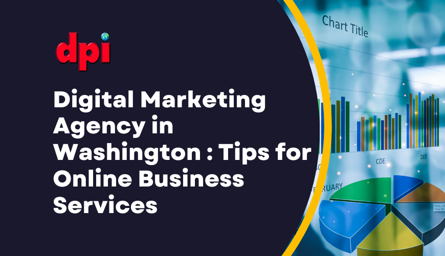 Digital Marketing Agency in Washington