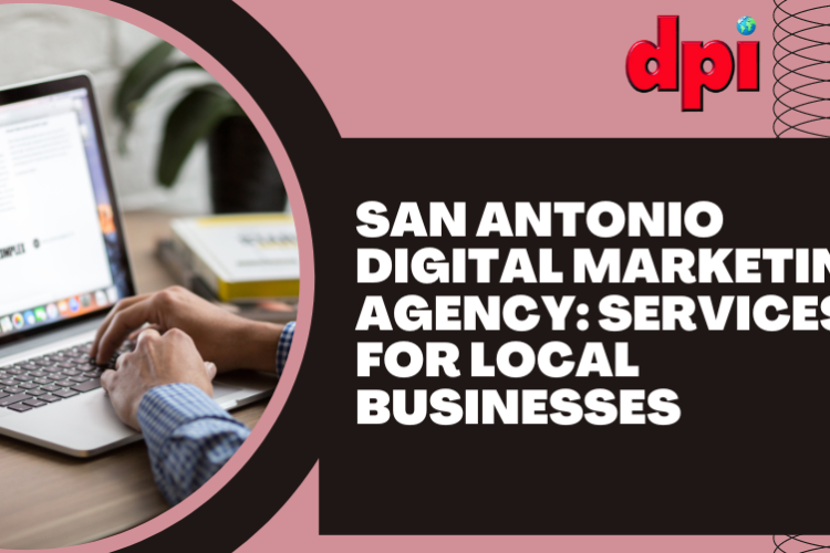 San Antonio Digital Marketing Agency